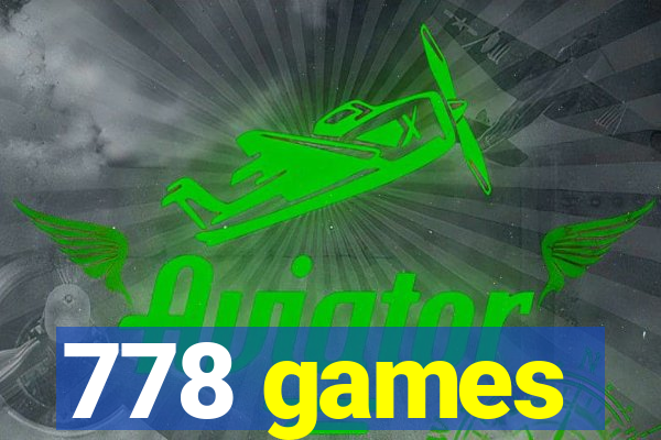 778 games